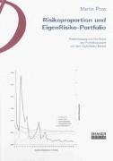 Risikoproportion und EigenRisiko-Portfolio