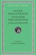 Philostratus the Elder, Imagines. Philostratus the Younger, Imagines. Callistratus, Descriptions