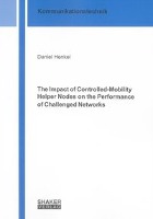 The Impact of Controlled-Mobility Helper Nodes on the Performance of Challenged Networks