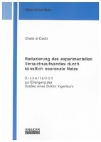 Reduzierung des experimentellen Versuchsaufwandes durch künstlich neuronale Netze