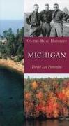 Michigan (on the Road Histories): On-The-Road Histories