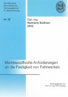 Marktspezifische Anforderungen an die Festigkeit von Fahrwerken