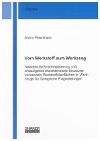 Vom Werkstoff zum Werkzeug