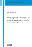 Versuchsplanung und Methoden zur Identifikation zeitkontinuierlicher Zustandsraummodelle am Beispiel des Verbrennungsmotors