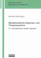 Bioelektronische Diagnose- und Therapiesysteme
