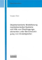 Objektorientierte Modellierung mechatronischer Systeme mit Hilfe von Übertragungselementen unter Berücksichtigung von Unstetigkeiten