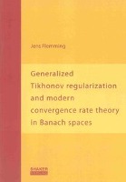 Generalized Tikhonov regularization and modern convergence rate theory in Banach spaces