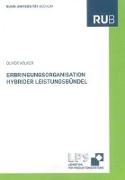 Erbringungsorganisation hybrider Leistungsbündel