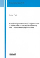 Eine konfigurierbare RISC/Coprozessor-Architektur zur Echtzeitverarbeitung von Objekterkennungsverfahren