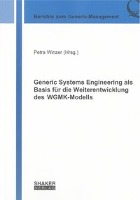 Generic Systems Engineering als Basis für die Weiterentwicklung des WGMK-Modells