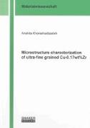 Microstructure characterization of ultra-fine grained Cu-0.17wt%Zr