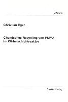 Chemisches Recycling von PMMA im Wirbelschichtreaktor