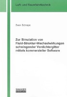 Zur Simulation von Fluid-Struktur-Wechselwirkungen schwingender Verdichtergitter mittels kommerzieller Software