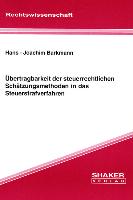 Übertragbarkeit der steuerrechtlichen Schätzungsmethoden in das Steuerstrafverfahren