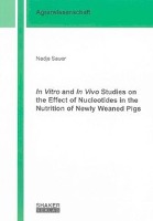 In Vitro and In Vivo Studies on the Effect of Nucleotides in the Nutrition of Newly Weaned Pigs