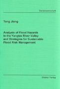 Analysis of Flood Hazards in the Yangtze River Valley and Strategies for Sustainable Flood Risk Management