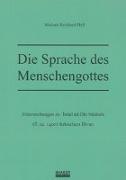 Die Sprache des Menschengottes