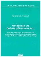 Maxillofaziale und Orale Neurofibromatose Typ 1
