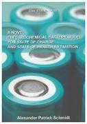 A Novel Electrochemical Battery Model For State Of Charge And State Of Health Estimation