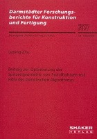 Beitrag zur Optimierung der Spitzengeometrie von Spiralbohrern mit Hilfe des Genetischen Algorithmus