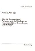 Über die Bemessung der Roheisen- und Stahlgießpfannen nach neuheitlichen Erkenntnissen und Methoden