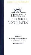 Legacy of Friedrich von Hayek DVD, Volume 6