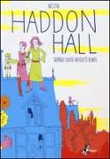 Haddon Hall. Quando David inventò Bowie