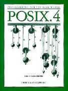 Posix.4 Programmers Guide: Programming for the Real World