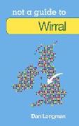 Not a Guide to Wirral