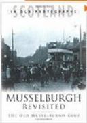 Musselburgh Revisited