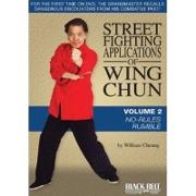 Street Fighting Applications of Wing Chun