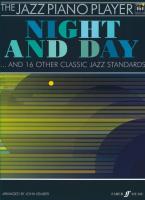 The Jazz Piano Player: Night And Day