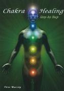 Chakra Healing Step by Step