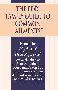 The PDR Family Guide to Common Ailments