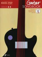 The Faber Graded Rock & Pop Series Guitar Songbook: Grades 2-3