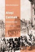 Atesi Calmak 2