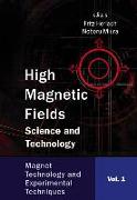 High Magnetic Fields: Science And Technology (In 3 Volumes)