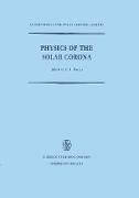 Physics of the Solar Corona