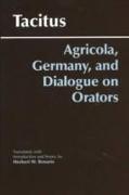 Agricola, Germany, and Dialogue on Orators