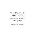 The Deviant Mystique