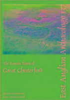 The Roman Town of Great Chesterford