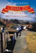 Canal 250: The Story of Britain's Canals