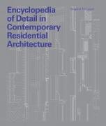 Encyclopedia of Detail in Contemporary Residential Architecture