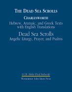 The Dead Sea Scrolls, Volume 4a: Pseudepigraphic and Non-Masoretic Psalms and Prayers
