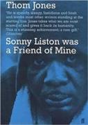 Sonny Liston was a Friend of Mine