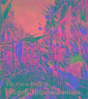 The Great Book of French Impressionism