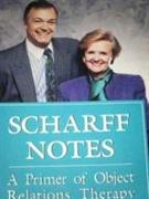 Scharff Notes