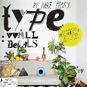 Type: Wall Decals By Mike Perry