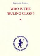 Who is the 'Ruling Class'