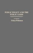 Public Policy and the Public Good